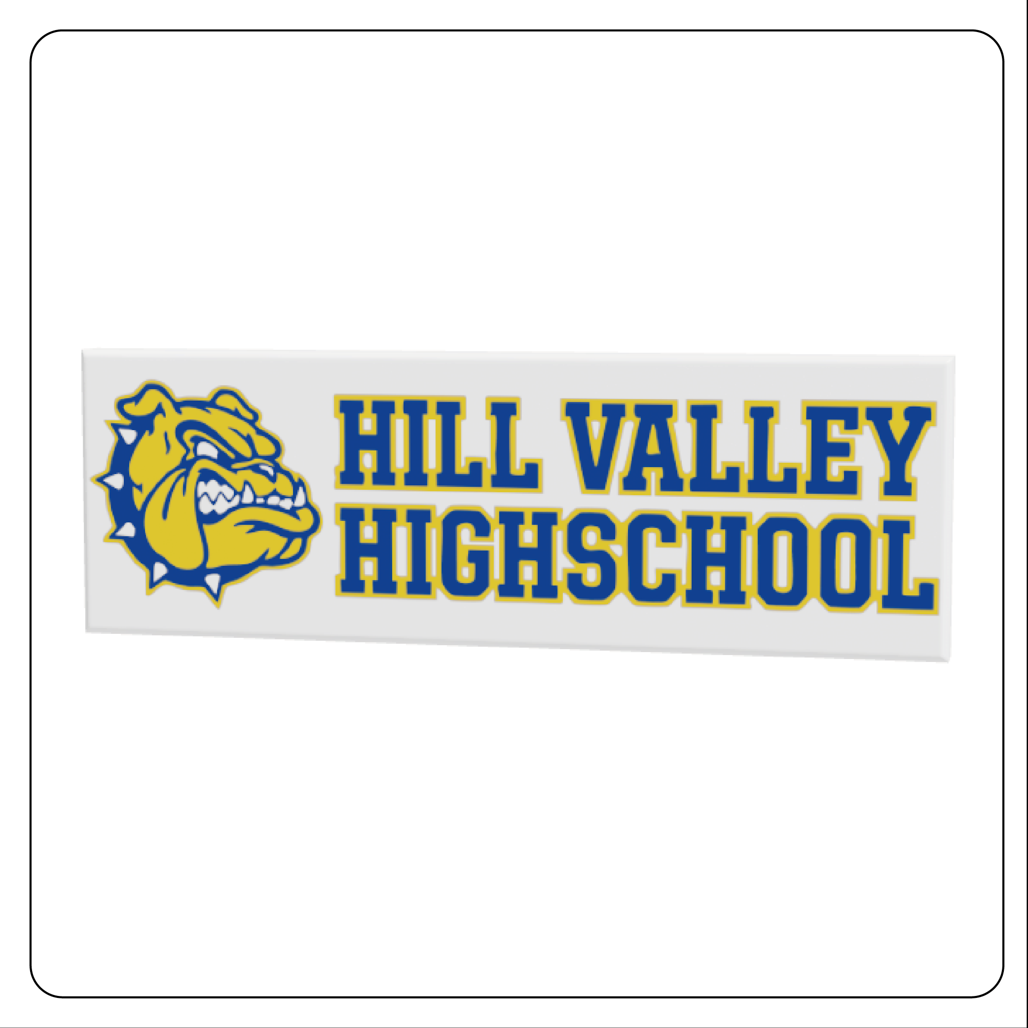 BTTF Customs - 2x6 Tile - Hill Valley Highschool