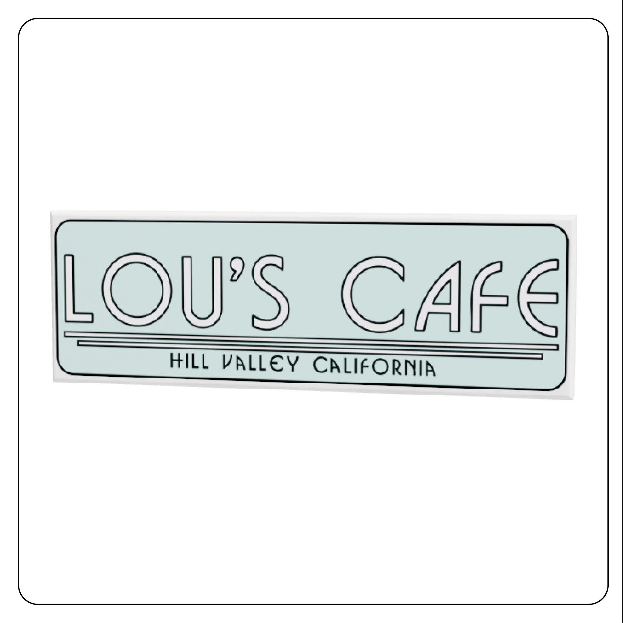 BTTF Customs - 2x6 Tile - Lou´s Cafe