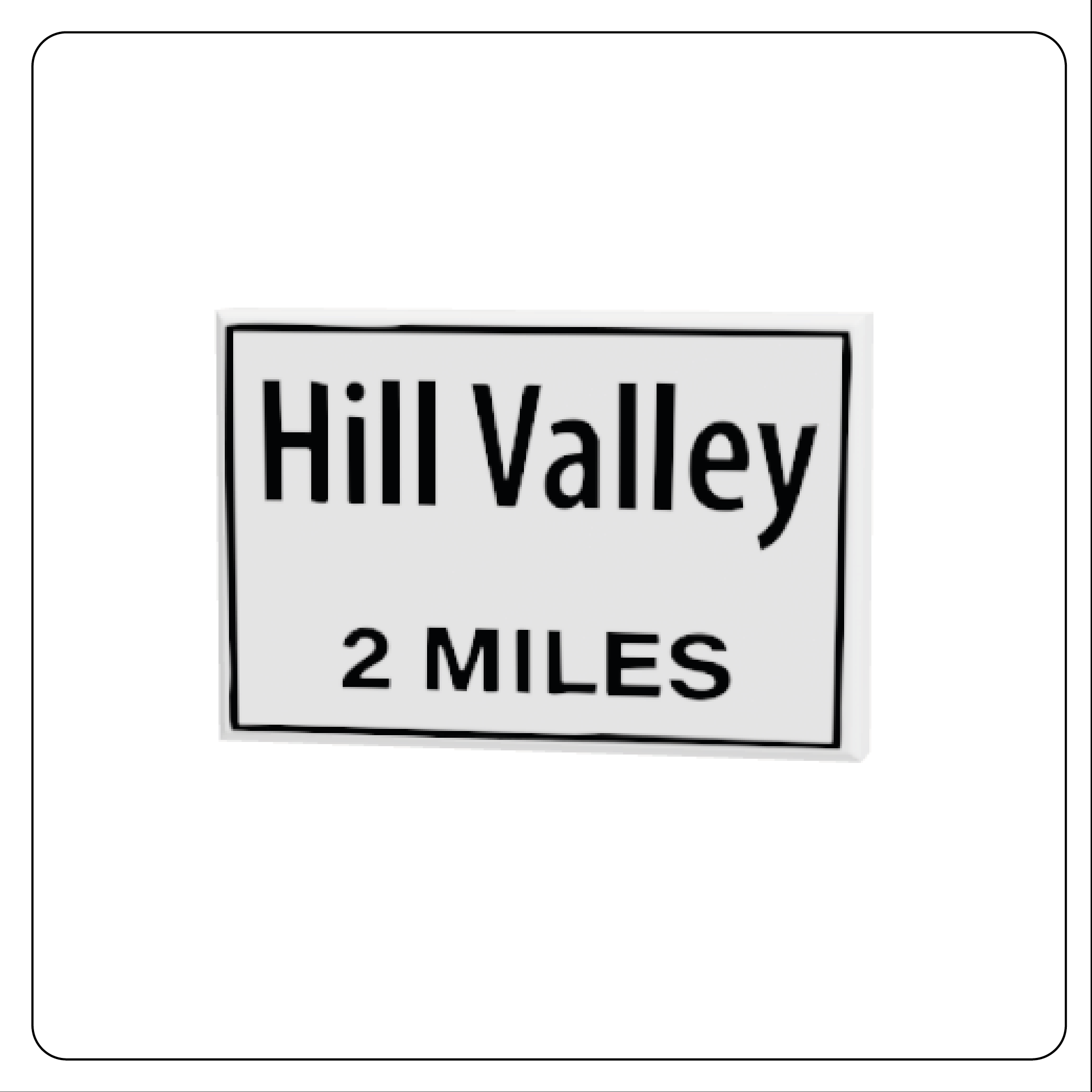 BTTF Customs - 2x3 Tile - Hill Valley 2 Miles